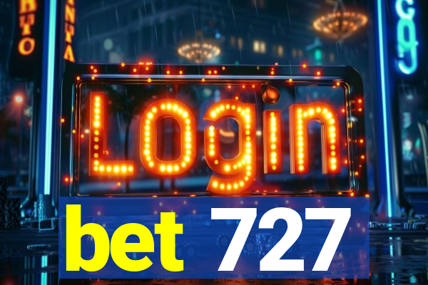 bet 727